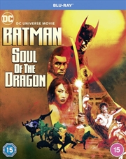 Buy DC Universe Movie - Batman - Soul Of The Dragon