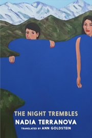Buy The Night Trembles : A Novel