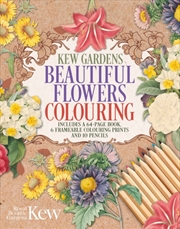 Buy The Kew Gardens Beautiful Flowers Colouring Kit : Includes A 64-Page Book, 6 Frameable Colouring Pri