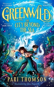 Buy Greenwild: The City Beyond The Sea