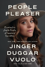 Buy People Pleaser : Breaking Free From The Burden Of Imaginary Expectations