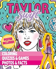 Buy Taylor Swift: Coloring & Activity Book