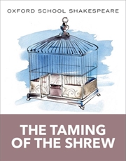 Buy Oxford School Shakespeare: The Taming Of The Shrew