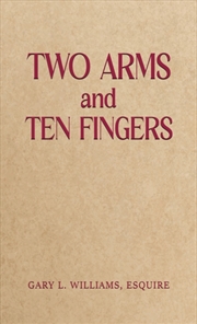 Buy Two Arms And Ten Fingers