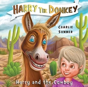 Buy Harry The Donkey - Harry And The Cowboy