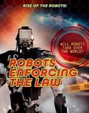 Buy Robots Enforcing The Law