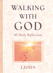 Buy Walking With God : 40 Daily Reflections