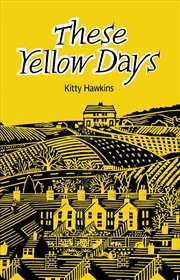 Buy These Yellow Days