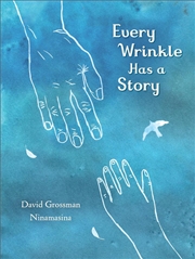 Buy Every Wrinkle Has A Story
