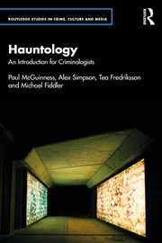 Buy Hauntology: An Introduction For Criminologists