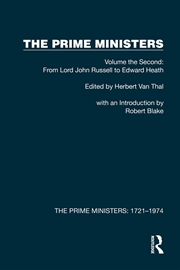 Buy Prime Ministers Volume The Second: From Lord John Russell To Edward Heath