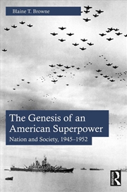 Buy Genesis Of An American Superpower Nation And Society, 1945–1952
