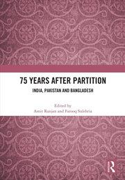 Buy 75 Years After Partition India, Pakistan And Bangladesh