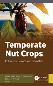 Buy Temperate Nut Crops Cultivation, Science, And Innovation