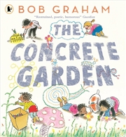 Buy The Concrete Garden