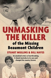 Buy Unmasking The Killer Of The Missing Beaumont Children