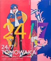 Buy 24/7 Tomowaka : 24 Hours A Day, 7 Days A Week