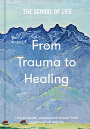 Buy From Trauma To Healing