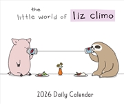 Buy The Little World of Liz Climo 2026 Daily Calendar