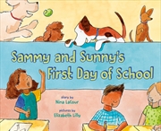 Buy Sammy And Sunny's First Day Of School