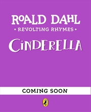 Buy Revolting Rhymes: Cinderella
