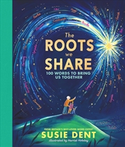 Buy The Roots We Share