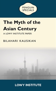 Buy The Myth Of The Asian Century