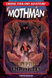 Buy Choose Your Own Adventure Cryptid Chronicles: Mothman