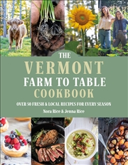 Buy The Vermont Farm to Table Cookbook