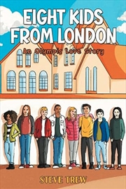 Buy Eight Kids From London : An Olympic Love Story