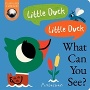 Buy Little Duck! Little Duck! What Can You See?