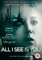 Buy All I See Is You (REGION 2)