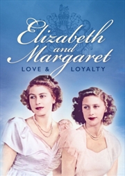 Buy Elizabeth and Margaret - Love and Loyalty (REGION 2)