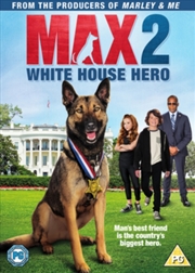 Buy Max 2 - White House Hero (REGION 2)