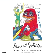 Buy Love Lives Forever - Bbc Sessi