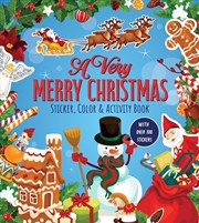 Buy A Very Merry Christmas Sticker, Color & Activity Book Over 100 Stickers!