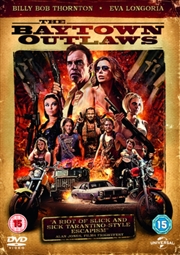 Buy The Baytown Outlaws (REGION 2)