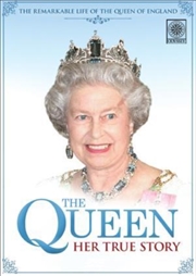 Buy The Queen - Her True Story (REGION 2)