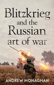 Buy Blitzkrieg And The Russian Art Of War