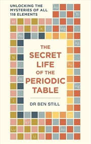 Buy The Secret Life of the Periodic Table