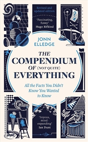 Buy The Compendium Of (Not Quite) Everything