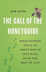 Buy The Call of the Honeyguide