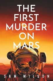 Buy The First Murder On Mars
