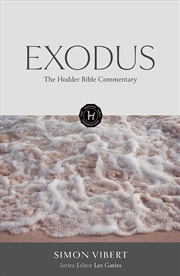 Buy The Hodder Bible Commentary: Exodus