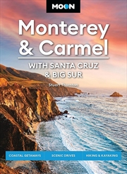 Buy Moon Monterey & Carmel: With Santa Cruz & Big Sur