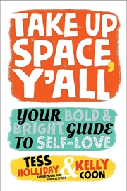 Buy Take Up Space, Y'all