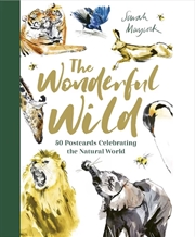 Buy The Wonderful Wild 50 Postcards Celebrating The Natural World
