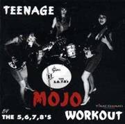 Buy Teenage Mojo Workout!