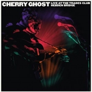 Buy Cherry Ghost Live At The Trades Club January 25 2015