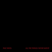 Buy All The Things I Never Said